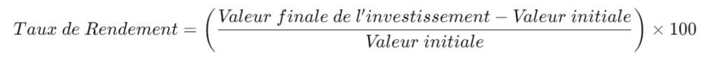 Formule Taux de rendement